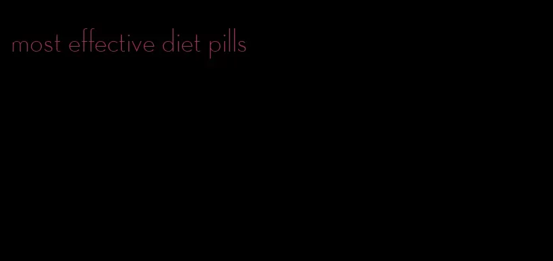 most effective diet pills