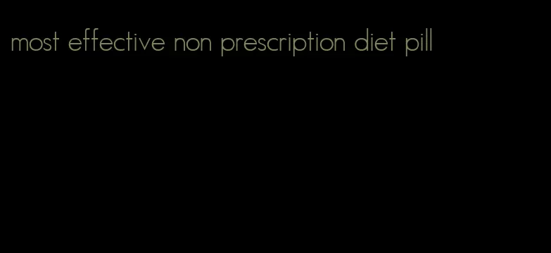 most effective non prescription diet pill