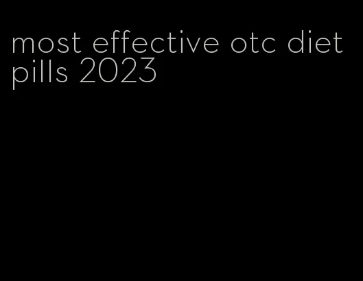 most effective otc diet pills 2023