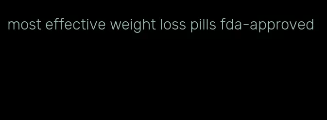 most effective weight loss pills fda-approved