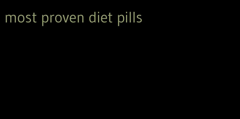 most proven diet pills