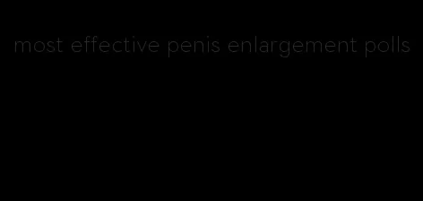 most effective penis enlargement polls