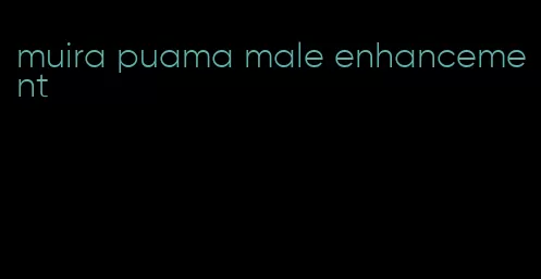 muira puama male enhancement