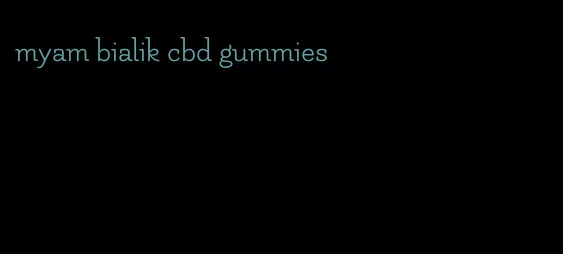 myam bialik cbd gummies