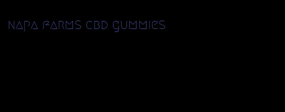 napa farms cbd gummies