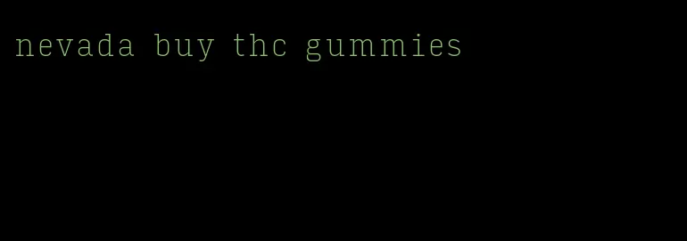 nevada buy thc gummies