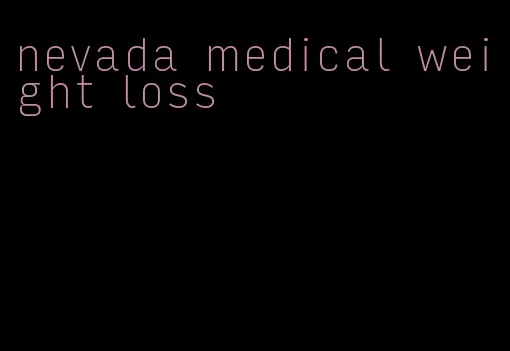 nevada medical weight loss