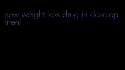 new weight loss drug in development