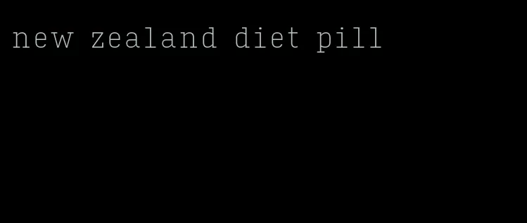 new zealand diet pill