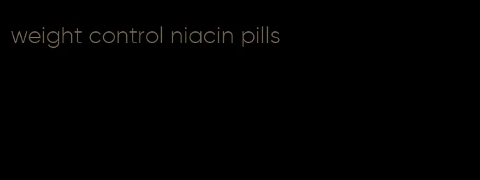 weight control niacin pills