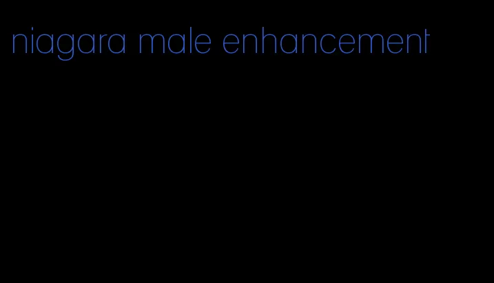 niagara male enhancement