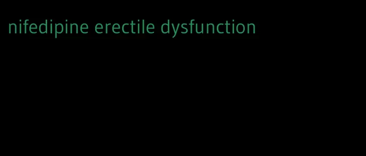 nifedipine erectile dysfunction