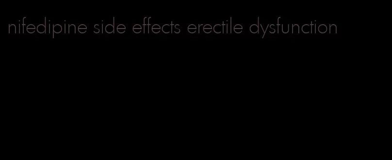 nifedipine side effects erectile dysfunction