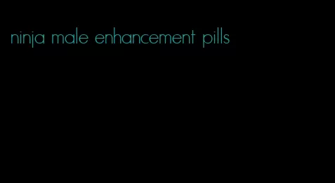 ninja male enhancement pills