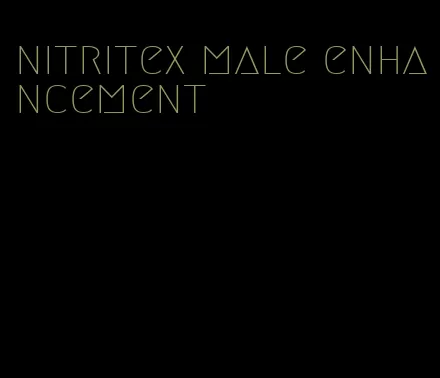 nitritex male enhancement