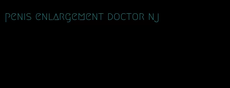 penis enlargement doctor nj