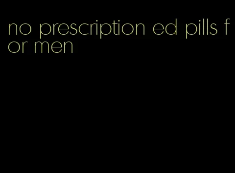 no prescription ed pills for men