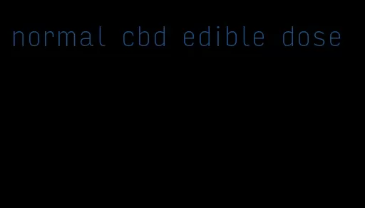 normal cbd edible dose