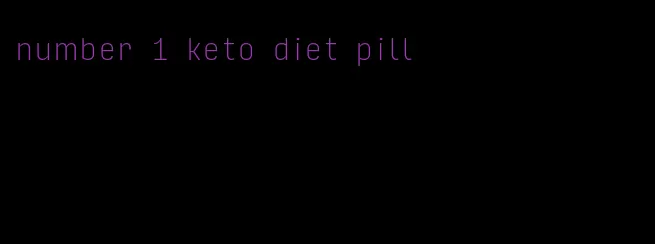 number 1 keto diet pill