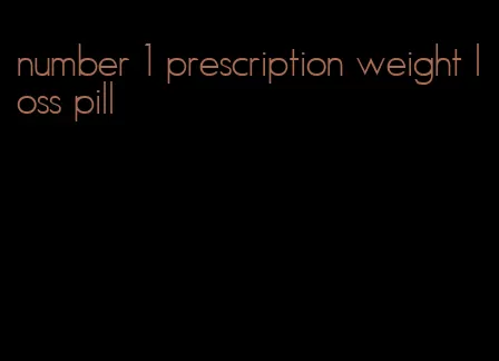 number 1 prescription weight loss pill