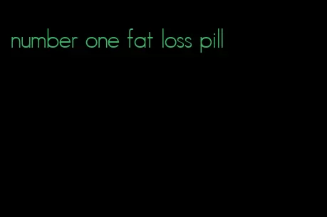 number one fat loss pill