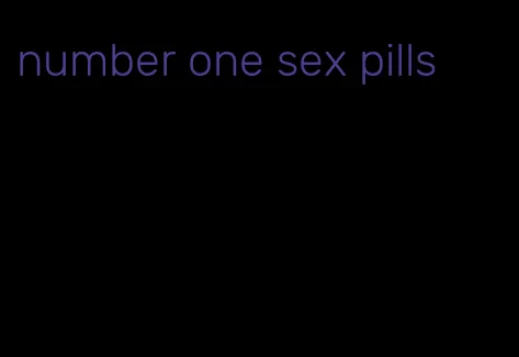 number one sex pills