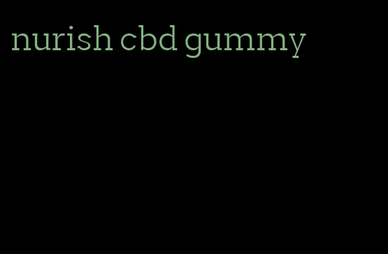 nurish cbd gummy