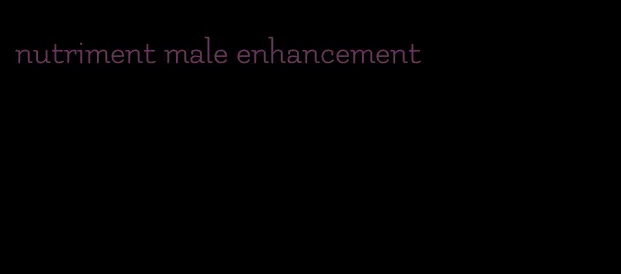 nutriment male enhancement