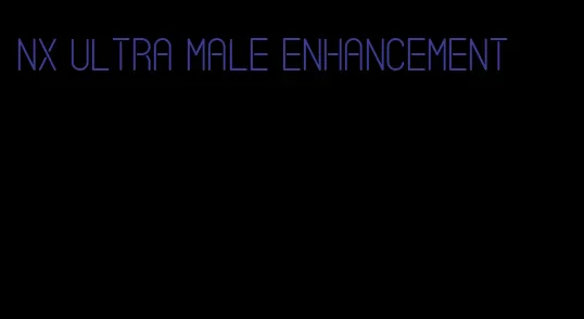 nx ultra male enhancement