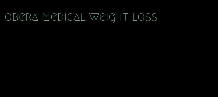 obera medical weight loss