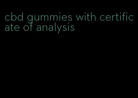 cbd gummies with certificate of analysis