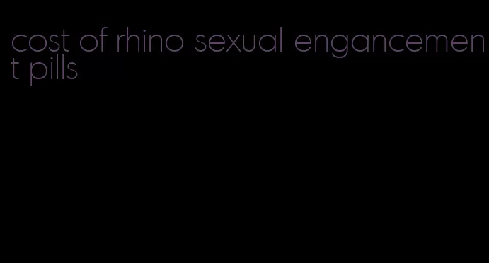 cost of rhino sexual engancement pills