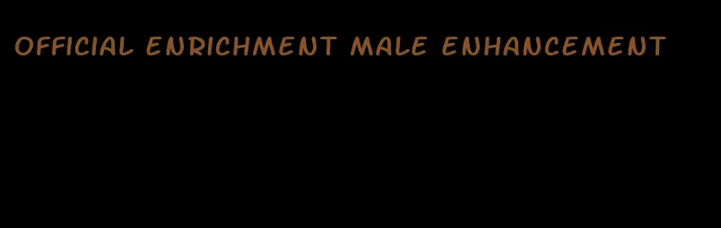 official enrichment male enhancement