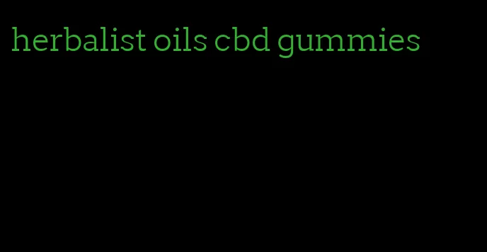 herbalist oils cbd gummies