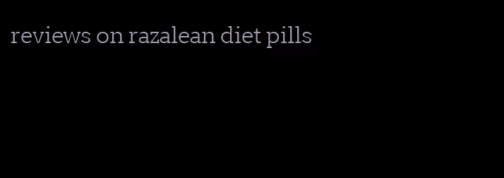 reviews on razalean diet pills