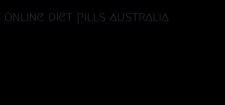 online diet pills australia