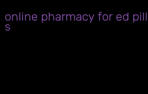 online pharmacy for ed pills