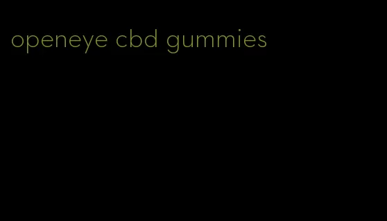 openeye cbd gummies