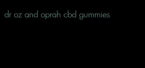 dr oz and oprah cbd gummies