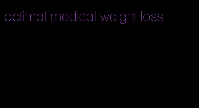 optimal medical weight loss