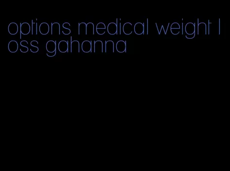 options medical weight loss gahanna