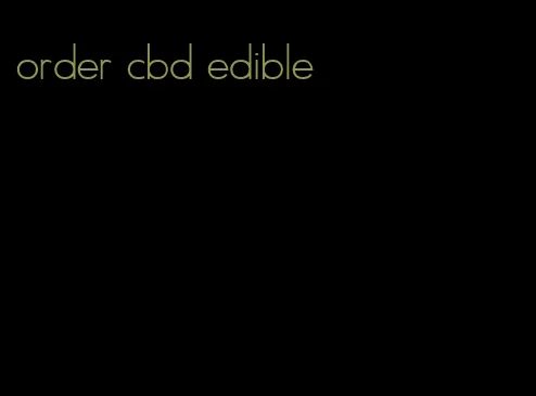 order cbd edible