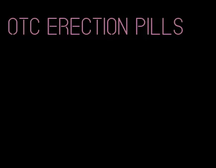 otc erection pills