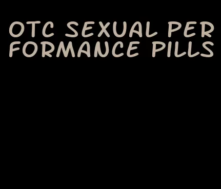 otc sexual performance pills