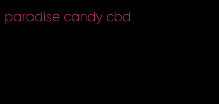 paradise candy cbd