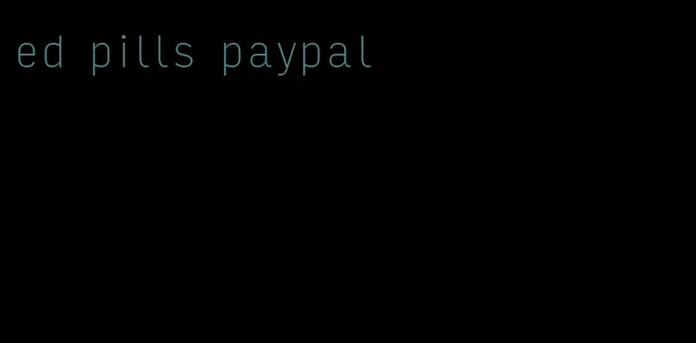 ed pills paypal