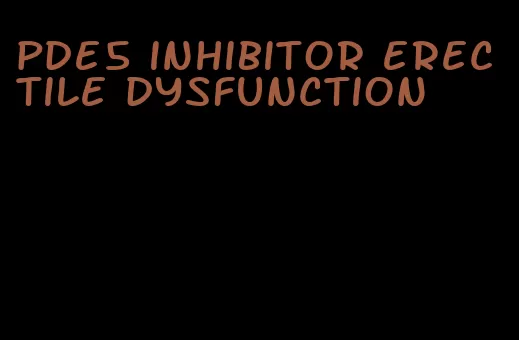 pde5 inhibitor erectile dysfunction