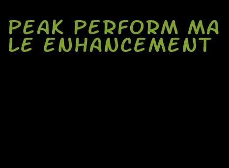 peak perform male enhancement