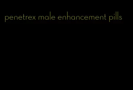 penetrex male enhancement pills