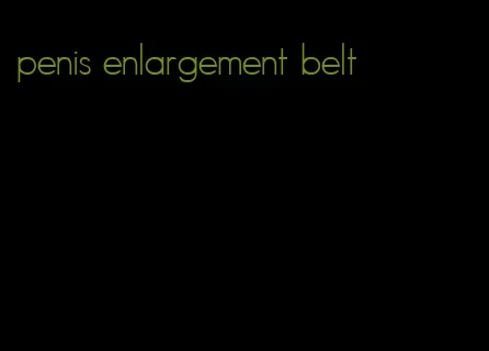 penis enlargement belt